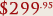 $315.95