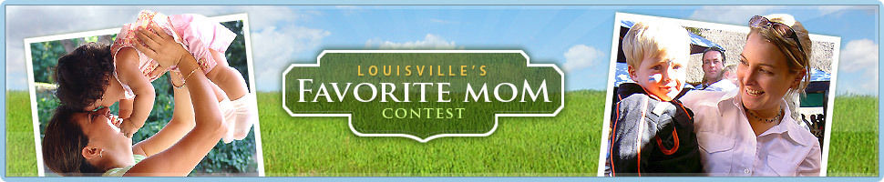 Louisville's Favorite Mom 2010