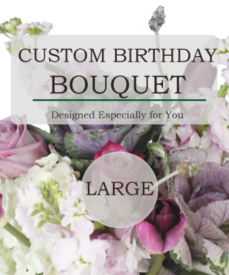 Custom Birthday Bouquet (Large)